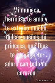 Mi Muneca Hermosa Te Amo Y Te Extrano Mucho Dulces Suenos Mi Princesa Que Dios Te Bendiga Te Adoro Co Gambling Quotes Diy Entertainment Center Dating Quotes