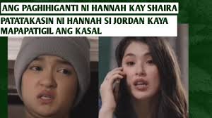 paghihiganti ni hannah kay shaira Storytelling