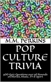 2020 has been a strange year by nearly any metric you choose to use. Pop Culture Trivia 500 Quiz Questions Over 50 Rounds On Movies Music Tv Sport By M M Perkins