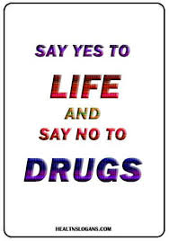 Pin On Anti Drug Slogans