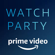 On many occasions one needs to view the amazon prime video watch history. Prime Video Watch Party Stream Tv Movies With Friends