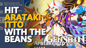 Hit Arataki Itto with the beans Genshin Impact - YouTube