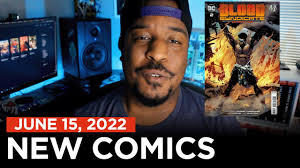 NEW COMIC BOOK DAY 6/15/22