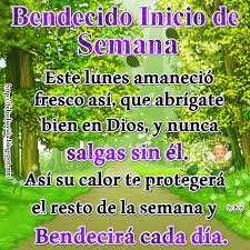 Bendecido inicio de semana feliz lunes. Feliz Dia A La Vida Bendecido Inicio De Semana Feliz Y Bendecido Sabado Feliz Y Bendecido Lunes Feliz Viernes Buenos Dias