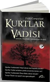 Sahibə əmiraslanova Zulfi Canpolad Kurtlar Vadisi Zulfu Canpolat Muhsin Yazicioglu Nun Ulku Ocaklari Genel Baskani Oldugu Donemde Elazig Ve Cevresindeki Hareketin Efsanevi Lideri Bilgeligin Muzigin Tasavvufun Ve Bir Amac Ugruna Hayati Hice