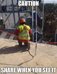 Pin By Scott Strohl On Osha Funny Work Jokes Construction Humor Safety Fail