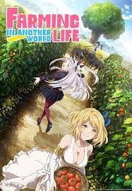 Farming in another life anime