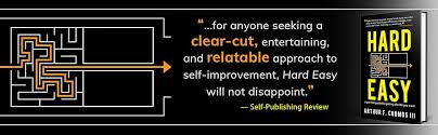 Hard Easy: A Get-Real Guide for Getting the Life You Want: Amazon.co.uk:  Coombs III, Arthur F., Coombs, Art: 9781949165166: Books