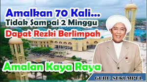 Amalan fulus peninggalan abah guru sekumpul. Amalan Kaya Raya Abah Guru Sekumpul Baca 70 Kali Tidak Sampai 2 Minggu Buktikan Youtube