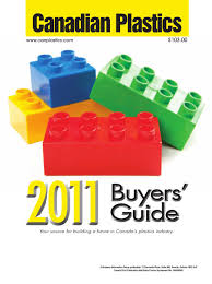 Canadian Plastics Buyers' Guide 2011 by Annex Business Media - Issuu