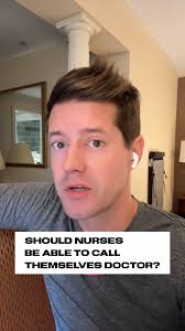 Should nurses with their doctorate be able to call themselves doctor?  #physician #nurse #nursepractitioner #physicianassistant #medicalfield