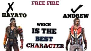 Who Is The Best Character In Free Fire 2019 Ll Hayato Vs Andrew Ll New Character 2019 Youtube
