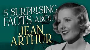 5 Surprising Facts About Jean Arthur You Didn’t Know!