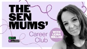 DC Thomson launches new podcast, The SEN Mums' Career Club