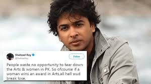 People waste no opportunity to tear down women in Pakistan, says Shehzad  Roy and we agree