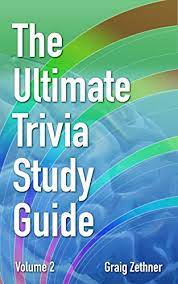 If you can ace this general knowledge quiz, you know more t. The Ultimate Trivia Study Guide Volume 2 Kindle Edition By Zethner Graig Humor Entertainment Kindle Ebooks Amazon Com