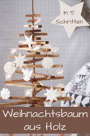 Weihnachtsbaum Aus Holz Basteln Selbst De Weihnachtsbaum Holz Moderne Weihnachtsdeko Weihnachtsdekoration