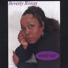 Beverly Rivers SOULD OUT CD