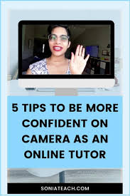 How To Be Confident On Camera As An Online Tutor Video Online Tutoring Online Teaching Jobs Jobs For Former Teachers