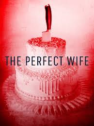 The perfect wife ), glossing proverbs 31. The Perfect Wife 2000 Rotten Tomatoes