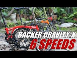 มาแล วววว backer gravity x 6 speeds ฮอตมาก ยอดจองทะล ทลวง youtube