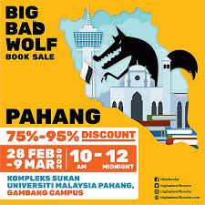 Your question will be posted publicly on the questions & answers page. The Big Bad Wolf Book Sale Returns To Pahang For The Second Time