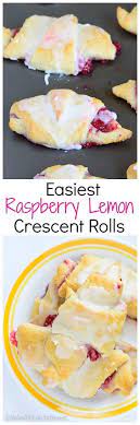 Raspberry Lemon Crescent Rolls Recipe Desserts Recipes Dessert Recipes