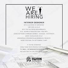 We Are Hiring Interior Designer With Iwan Design House Facebook
