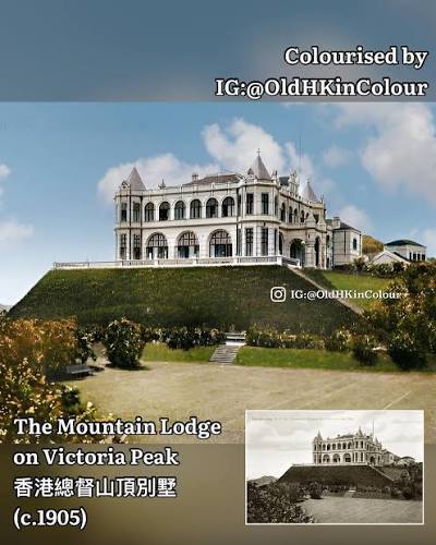 Colourised an old photo of the Mountain Lodge on Victoria Peak 香港總督山頂別墅 (c.1905) Note: The Lodge was severely damaged during the Japanese invasion of Hong Kong and was demolished in 1946. Source