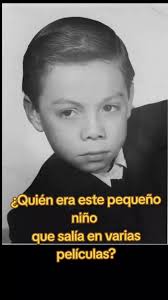 Ismael Pérez Poncianito: El Niño Estrella del Cine Mexicano