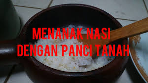 Kem bang dengan baik di daerah pantai selatan. Menanak Nasi Dengan Panci Tanah Liat Youtube