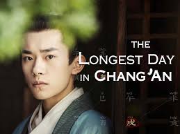The Longest Day in Chang'an (TV Series 2019)