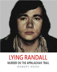 Amazon.com: LYING RANDALL: MURDER ON THE APPALACHIAN TRAIL eBook : WOOD,  ROBERT: Kindle Store