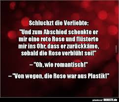 Schluchzt Die Verliebte Und Zum Abschied Schenkte Er Lustige Bilder Spruche Witze Echt Lustig