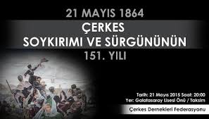 Abhazya'da 31 mayıs günü, bu sürgünü anma amacıyla ulusal yas günü ilan edilmiştir. Siyasi Haber Cerkesler 21 Mayis 1864 Surgunu Soykrimi Icin Yuruyor