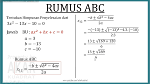 Tentukan nilai a, b, dan c dari persamaan kuadrat tersebut! Menyelesaikan Persamaan Kuadrat Menggunakan Rumus Abc Youtube