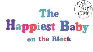 The Happiest Baby On The Block Harvey Karp Summary Youtube