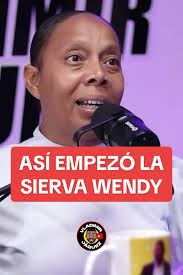 La Sierva Wendy