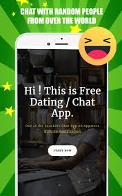All you have to do is answer a couple of simple questions and you're ready to go. Dating App Free Online Video Chat Rooms For Android Apk Download