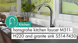 Looking for a hansgrohe kitchen faucet? Hansgrohe Kitchen Faucet M511 H220 And Granite Sink S514 F450 With Drainer In Stone Grey Youtube