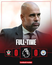 🚨 FULL TIME: Man City drop two points in the Champions League race as it  ends 0-0 against Southampton