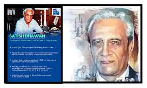 Tributes to Padma Vibhushan PROF SATISH DHAWAN