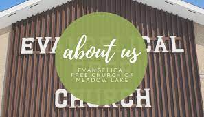I have a feeling that at the end of the year i will be reading and writing about a denomination that is being theologically hijacked. About Evangelical Free Church Of Meadow Lake