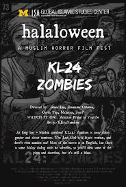 This is a list of malaysian films produced and released in 2017. Whats Halloween Without Halaloween A Muslim Horror Film Festival U M Lsa Global Islamic Studies Center