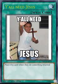 Y All Need Jesus 1