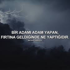 Bir Adami Adam Yapan Firtina Eldiginde Ne Yaptigidir Boss Motivation Lider Guc Power Motivasyon Motivasyondep Ilham Verici Sozler Motivasyon Guzel Soz
