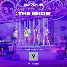 Maybe you would like to learn more about one of these? Yg Select On Twitter Purchase Blackpink 2021 The Show Live Cd During The Pre Order Period To Receive Yg Select Special Gift While Supplies Last Yg Select En Https T Co Vc6xn0xf1f Yg Select Jp