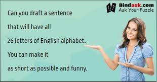 He constructed a map of as many as 576 of these lines, the principal of which he denoted by the letters of the alphabet from a to g; Draft A Sentence That Will Have All 26 Letters Of English Alphabet Puzzles Riddles