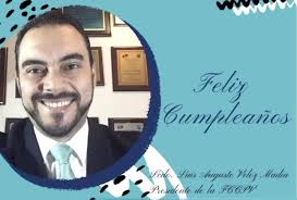 🎂🎉El directorio de la Fccpvoficial Felícita al Lcdo. Luis Veloz,  presidente de esta institución por ser el día de su cumpleaños, así mismo  deseamos para el salud, entusiasmo y alegría para siga su ...