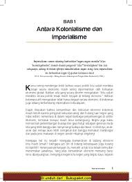 Kolonialisme berkembang antara abad keenam belas dan kelapan belas, berdasarkan kapitalisme komersial dan perdagangan. Top Pdf Kolonialisme Dan Imperialisme 123dok Com